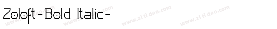 Zoloft-Bold Italic字体转换